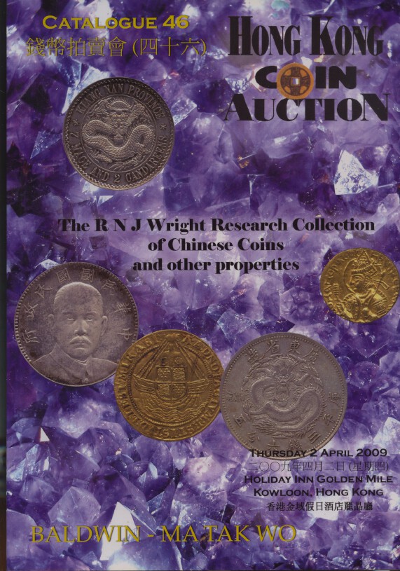 Baldwin-MaTakWo April 2009 RNJ Wright Research Collection Chinese Coins
