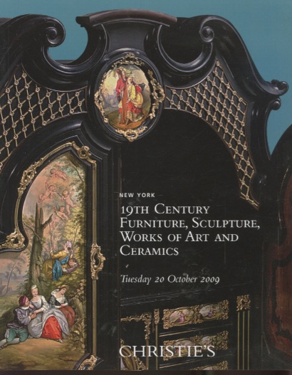 Christies 2009 19th Century Furniture, Sculpture, Works of Art