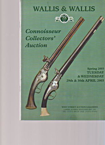 Wallis & Wallis 2003 Connoisseur Collectors Auction Arms etc