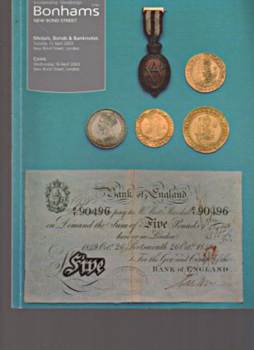 Bonhams 2003 Medals, Bonds, Banknotes and Coins