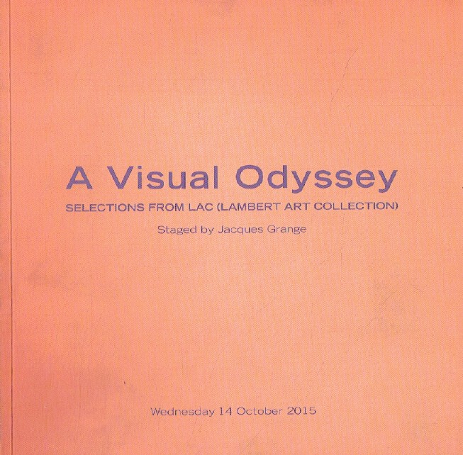 Christies & de Pury October 2015 A Visual Odyssey Selections from Lac (Lambert a