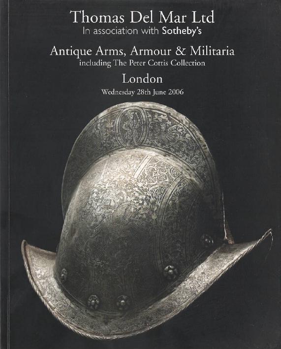 Thomas Del Mar June 2006 Antique Arms, Armour & Militaria