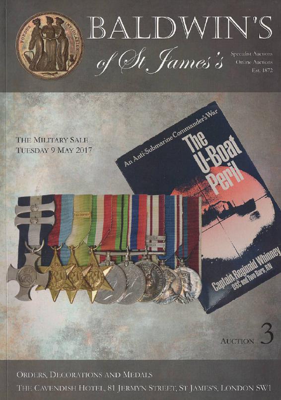 Baldwins May 2017 The Military Sale Orders, Decorations & Medals Auction no. III