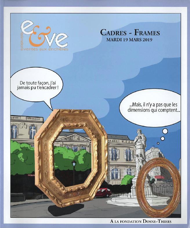 E & Ve March 2019 Old & Modern Frames, French, Spanish 16th - 20Th C.