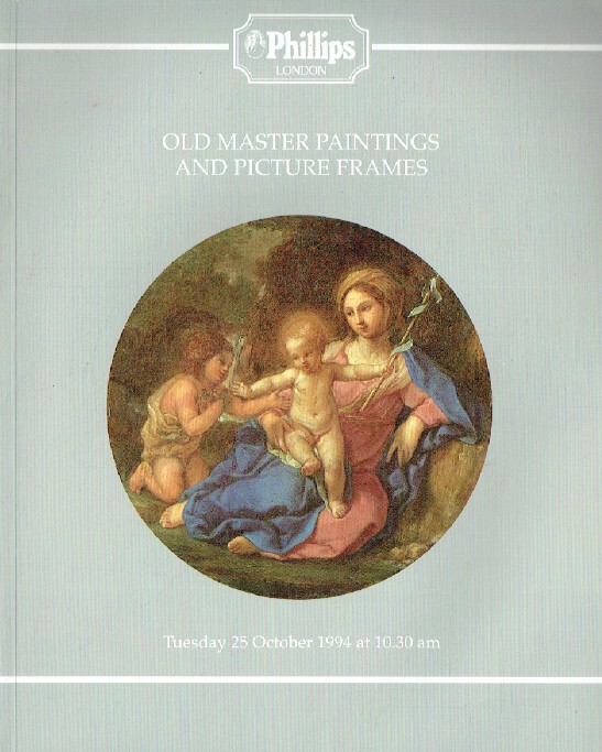 Phillips October 1994 Old Master Paintings & Picture Frames