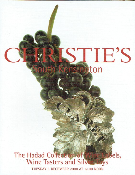 Christie's December 2000 Wine Labels, Wine Tasters & Silver Toys - Hadad