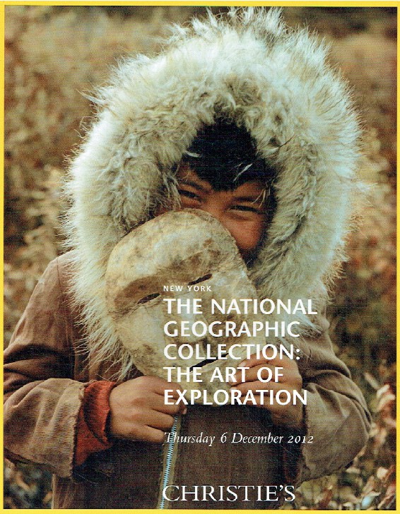 Christies December 2012 National Geographic: The Art of Exploration