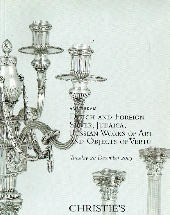 Christies December 2005 Russian WoA, Dutch & Foreign Silver, Judaica