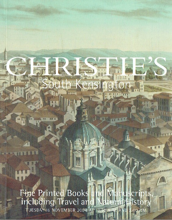 Christies November 2004 Fine Printed Books & Manuscripts inc. Travel etc.