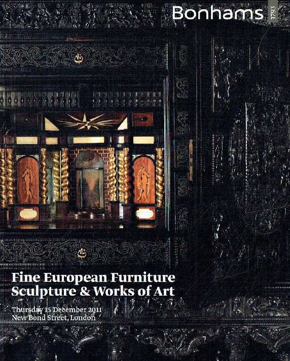 Bonhams December 2011 Fine European Furniture Sculpture & WOA