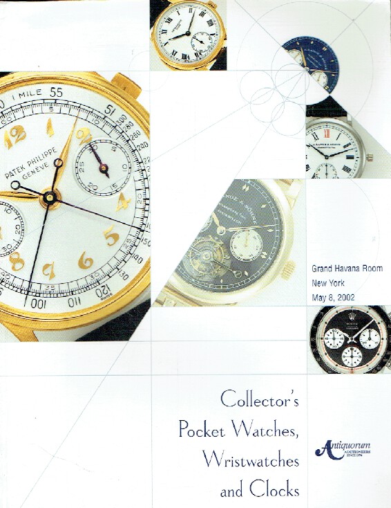 Antiquorum May 2002 Collector's Pocket Watches, Wristwatches & Clocks
