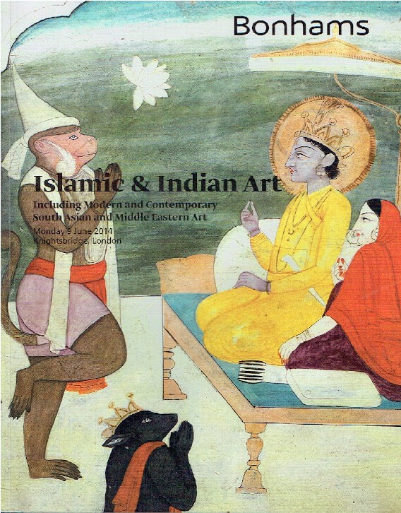 Bonhams June 2014 Islamic & Indian Art inc. Modern and Contemporary ,etc.