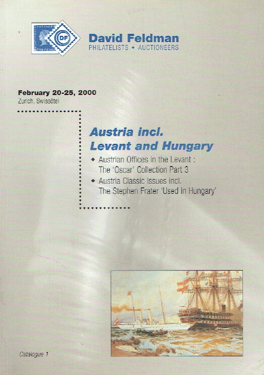 David Feldman February 2000 Stamps - Austria inc. Levant & Hungary