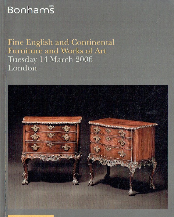 Bonhams March 2006 Fine English & Continental Furniture & Works of Art