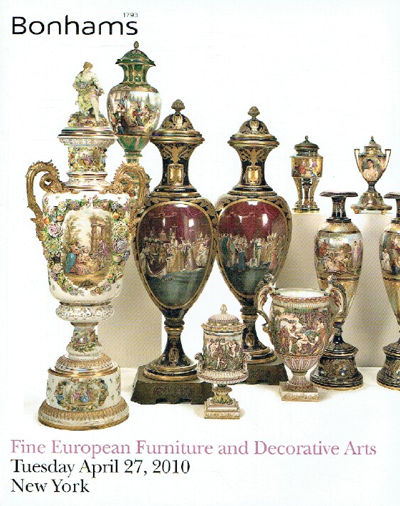 Bonhams April 2010 Fine European Furniture & Decorative Arts Bonhams April 2010 Fine European Furniture & Decorative Arts
