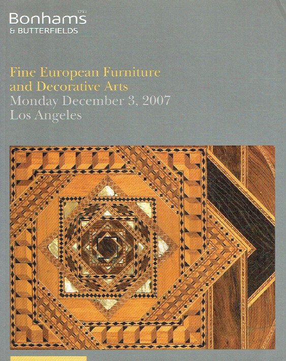 Bonhams & Butterfields December 2007 Fine European Furniture & Decorative Arts
