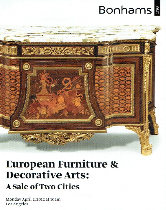 Bonhams April 2012 European Furniture & Decorative Arts Bonhams April 2012 European Furniture & Decorative Arts