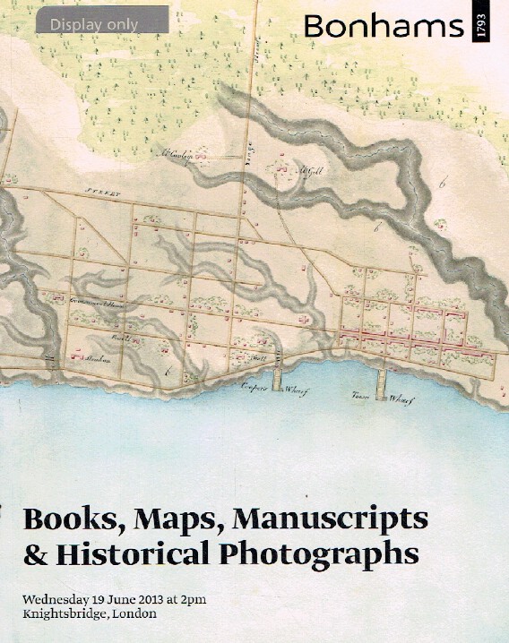 Bomhams June 2013 Books, Maps, Manuscripts & Historical Photographs