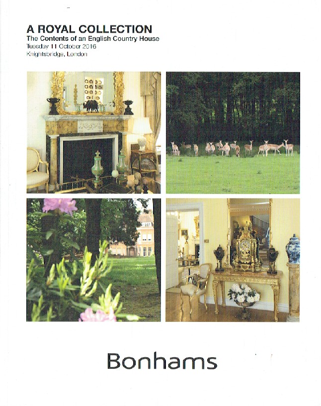 Bonhams October 2016 A Royal Collection The Contents of an English Country House