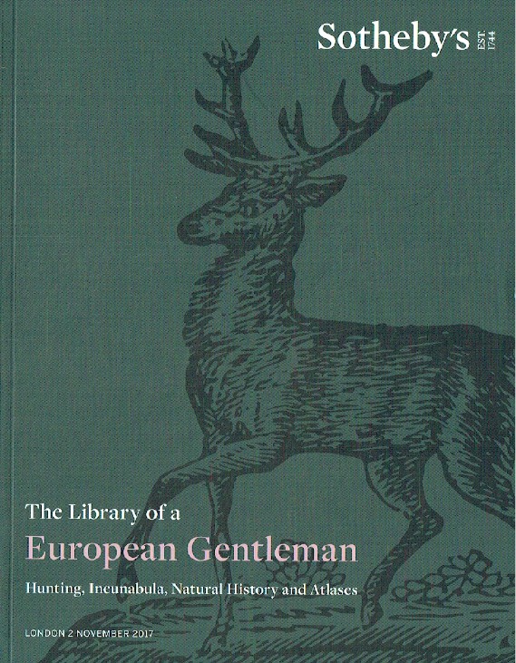 Sotheybs November 2017 The Library of a European Gentleman Hunting, Natural Hist