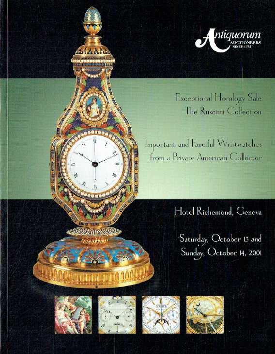Antiquorum October 2001 Exceptional Horology Sale inc. Ruscitti Collection and I