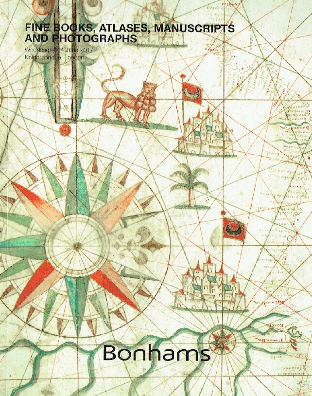 Bonhams June 2017 Fine Books, Atlases, Manuscripts & Photographs
