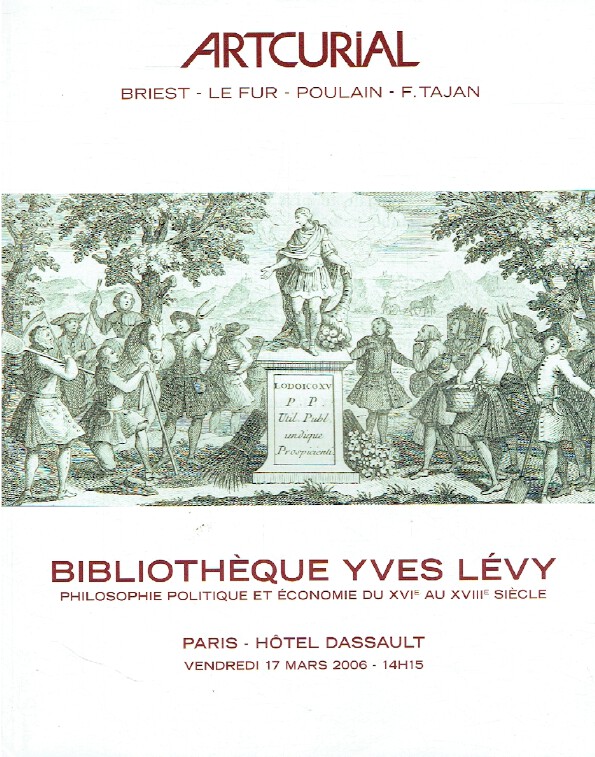 Artcurial March 2006 Politics & Economics from 16th - 18th C - Yves Levy Library