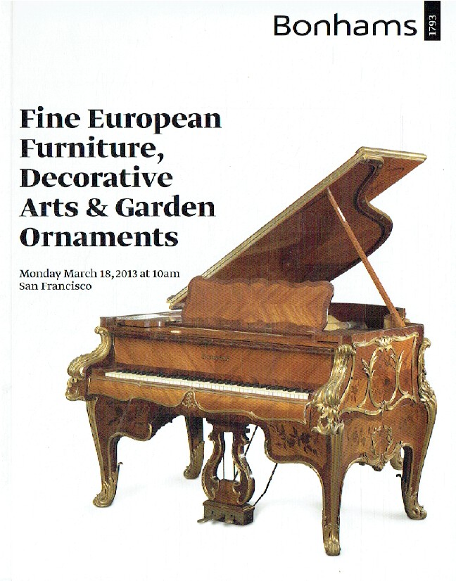 Bonhams March 2013 Fine European Furniture, Decorative Arts & Garden Ornaments