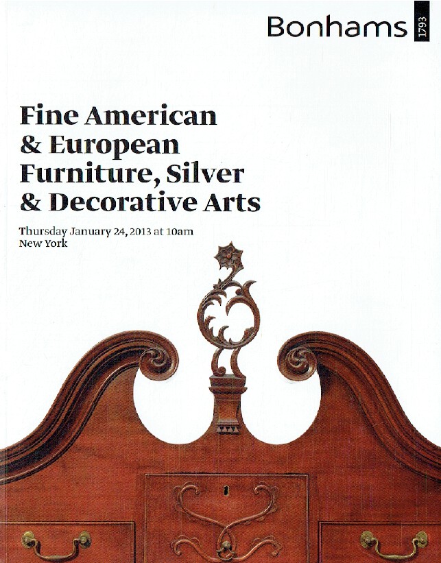Bonhams January 2013 Fine American & European Furniture, Silver and Decorative A