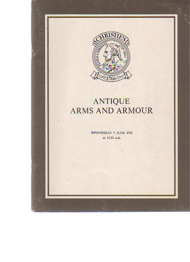 Christies June 1982 Antique Arms and Armour