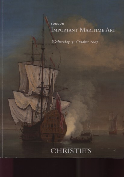Christies 2007 Important Maritime Art