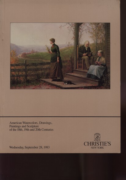 Christies 1983 Important American Paintings 18th, 19th & 20th C