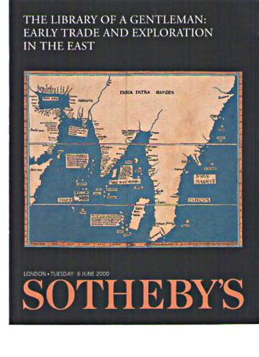 Sothebys 2000 Early Trade & Exploration in the East