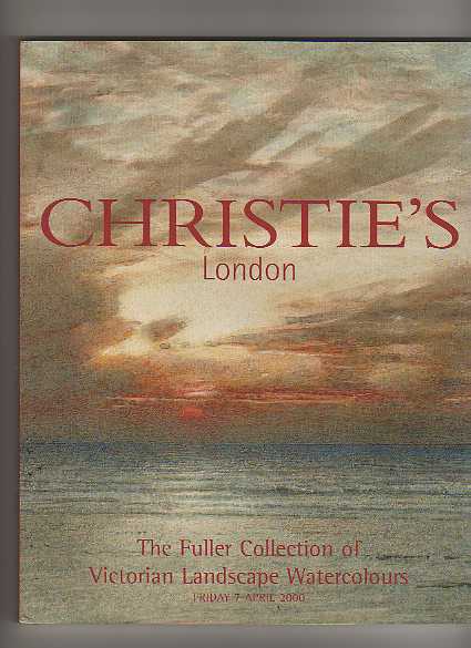Christies 2000 Fuller Collection Victorian of Landscapes