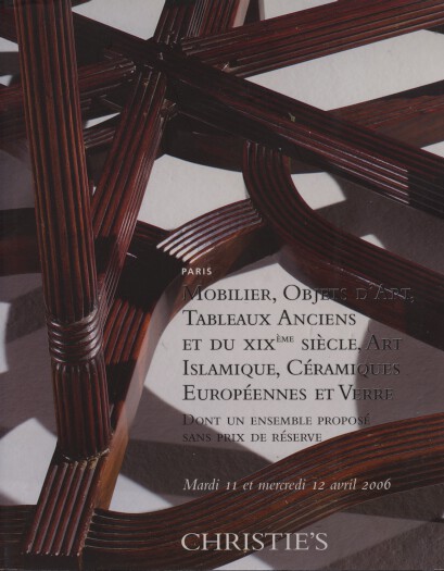 Christies 2006 Islamic & European Furniture, Ceramics
