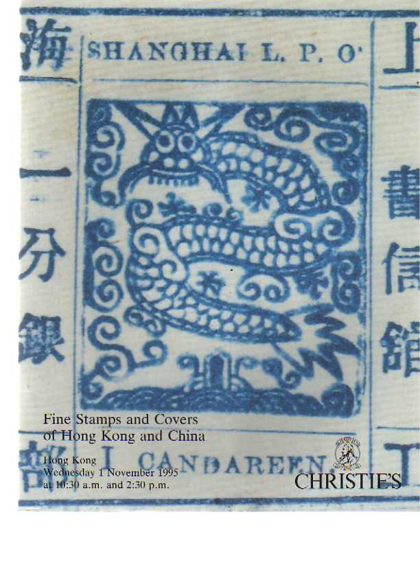 Christies 1995 Stamps & Covers of Hong Kong & China