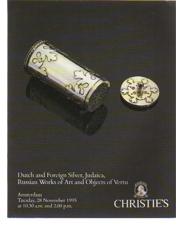 Christies 1995 Russian Works of Art, Dutch Silver, Judaica