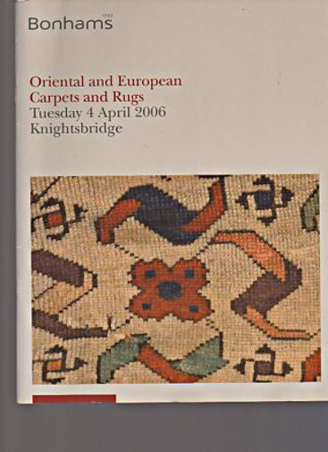 Bonhams April 2006 Oriental & European Carpets and Rugs