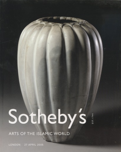 Sothebys 2005 Arts of the Islamic World