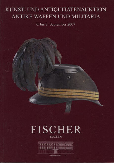 Fischer September 2007 Arms, Armour & Militaria