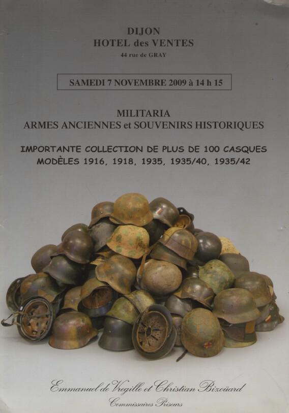 Vregille/Bizouard Nov 2009 Militaria, Antique Arms, Important Collection Helmets