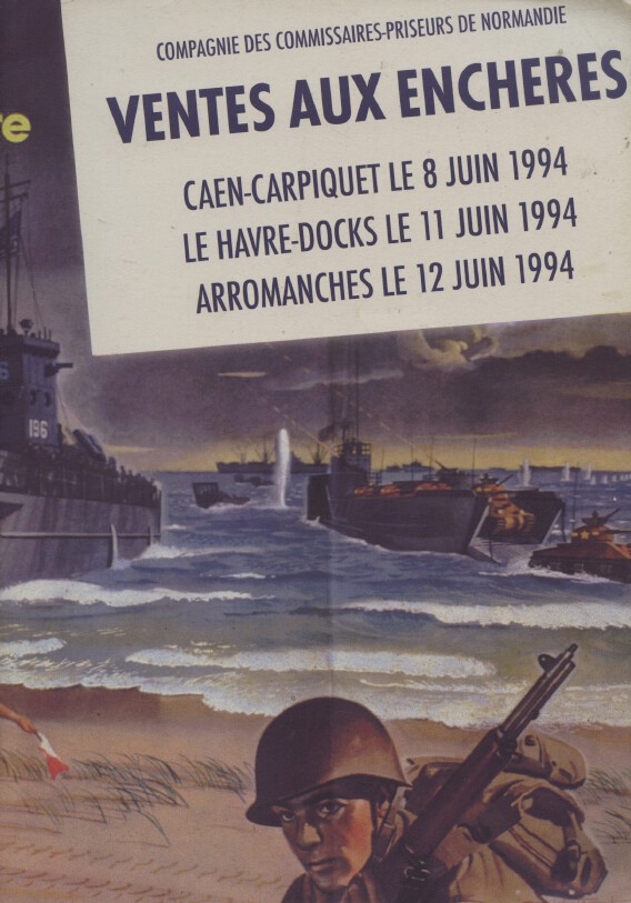 Commissaires-Priseurs Normandie June 1994 Militaria, Livres, Aviation, Souvenirs
