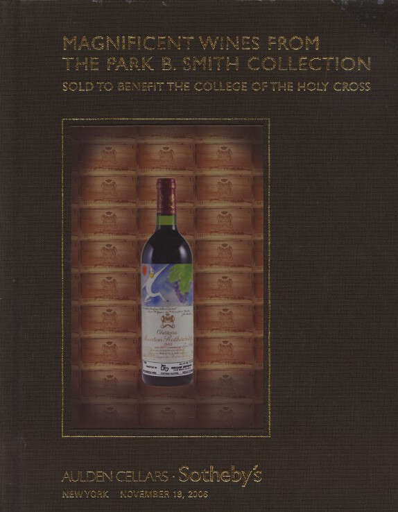 Sothebys/Aulden Cellars Nov 2006 Magnificent Wines, The Park B. Smith Collection