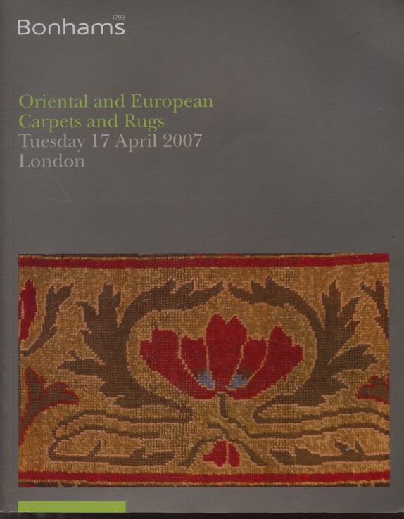 Bonhams April 2007 Oriental & European Carpets and Rugs