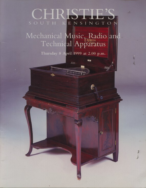 Christies April 1999 Mechanical Music, Radio and Technical Apparatus