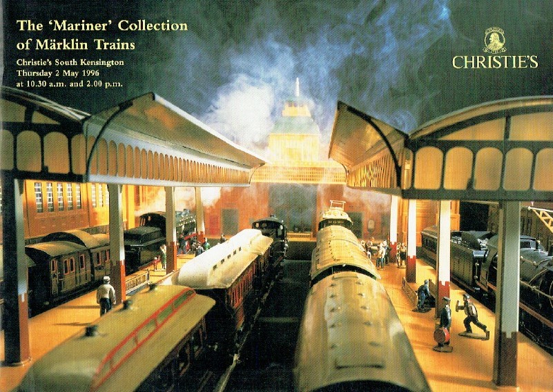 Christies May 1996 The 'Mariner' Collection of Marklin Trains