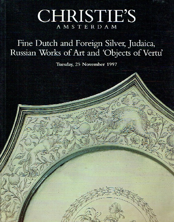 Christies November 1997 Dutch, Foreign Silver, Russian WOA & Objects of Vertu