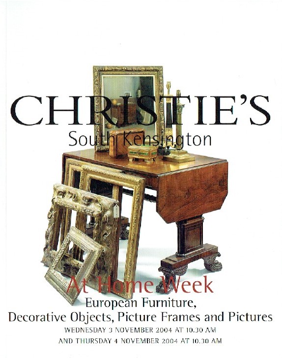 Christies November 2004 Home Week European Furniture and Picture Frames
