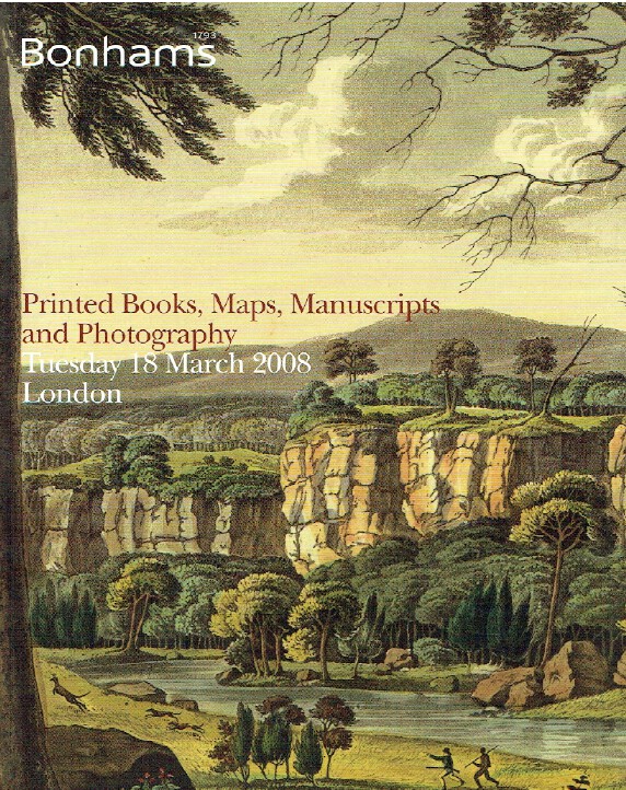 Bonhams March 2008 Printed Books, Maps, Manuscripts and Photography