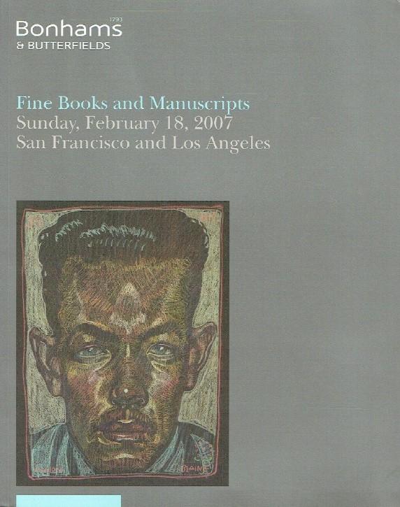 Bonhams & Butterfields February 2007 Fine Books and Manuscripts